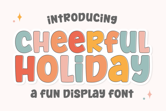 Cheerful Holiday: A Font Full of Joyful Energy