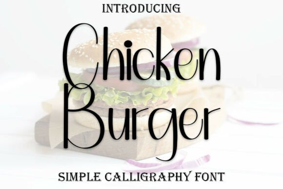 Chicken Burger: A Sweet Handwritten Font for Joyful Design
