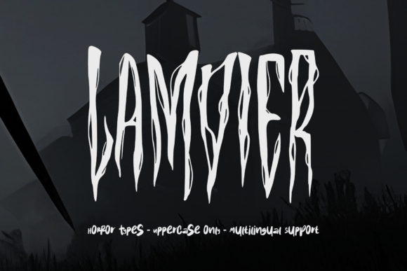 Lamvier: A Blood-Curdling Display Typeface