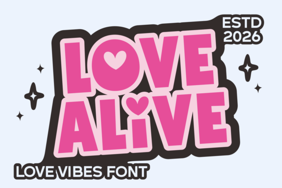 Love Alive: A Typeface for Celebrating Passion and Growth