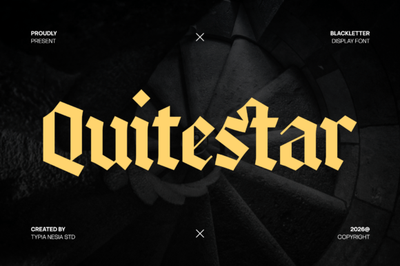 Quitestar: Bold Gothic Blackletter for Modern Design